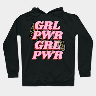 GRL PWR Hoodie